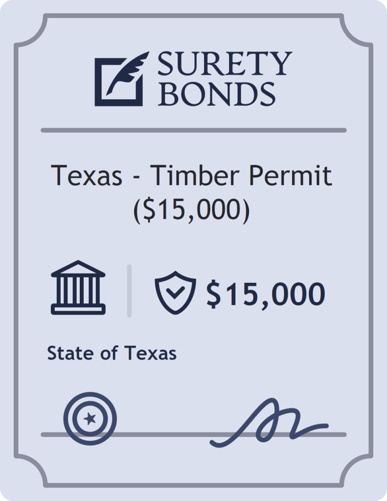 Surety bond badge for Texas - Timber Permit ($15,000)