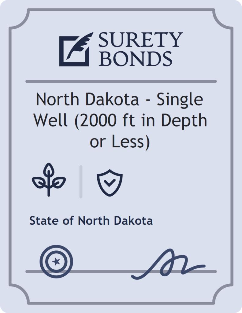 Surety bond badge for North Dakota - Single Well (2000 ft in Depth or Less)