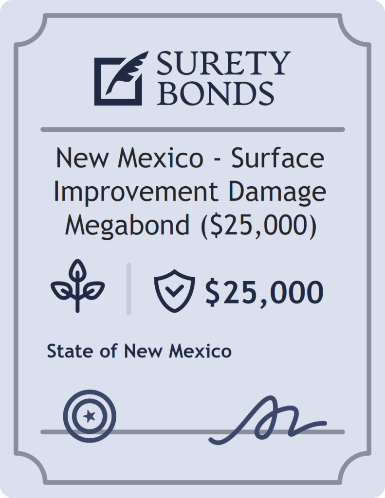 Surety bond badge for New Mexico - Surface Improvement Damage Megabond ($25,000)