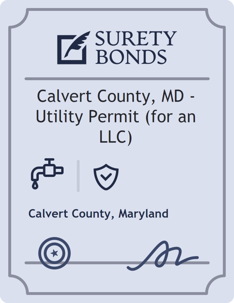 Surety bond badge for Calvert County, MD - Utility Permit (for an LLC)