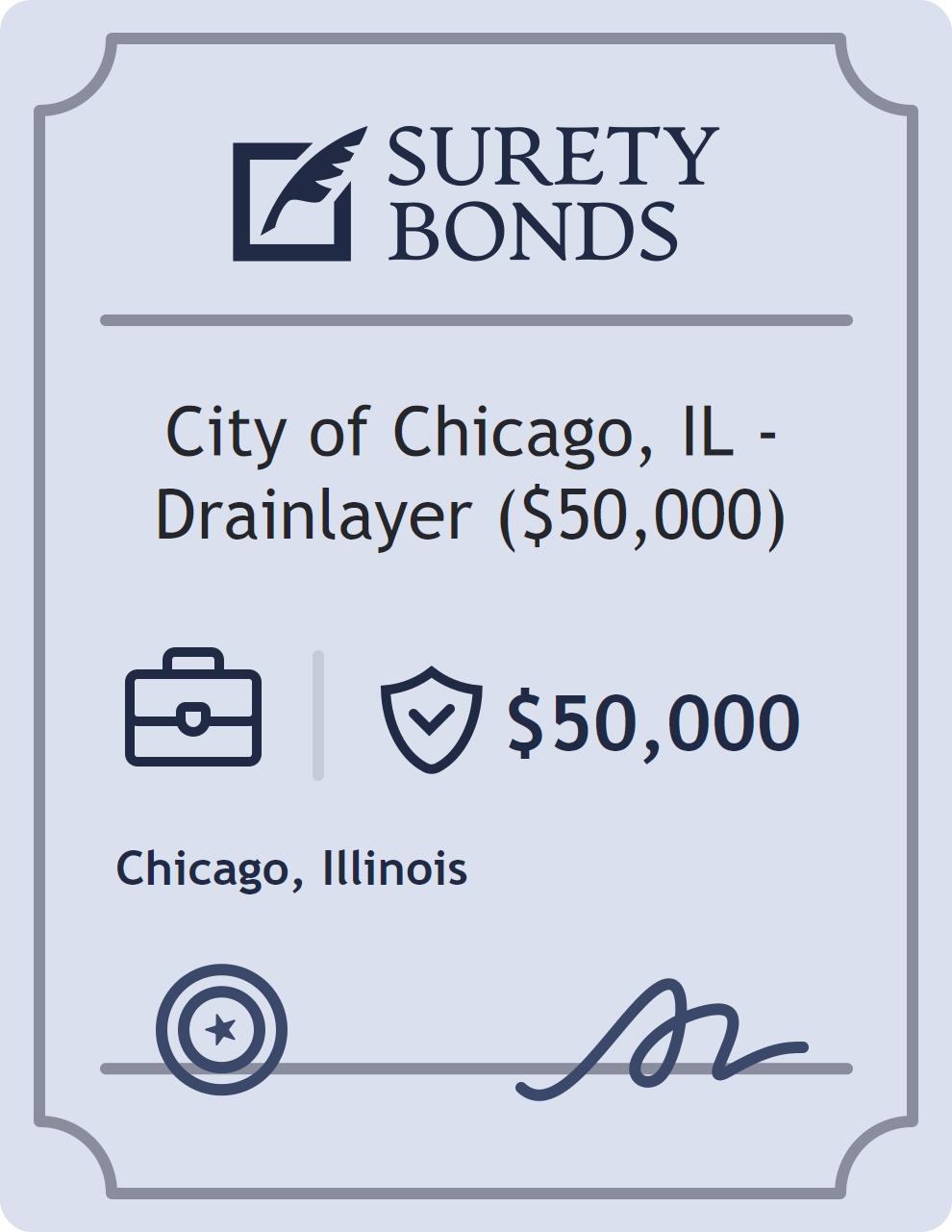 Surety bond badge for City of Chicago, IL - Drainlayer ($50,000)