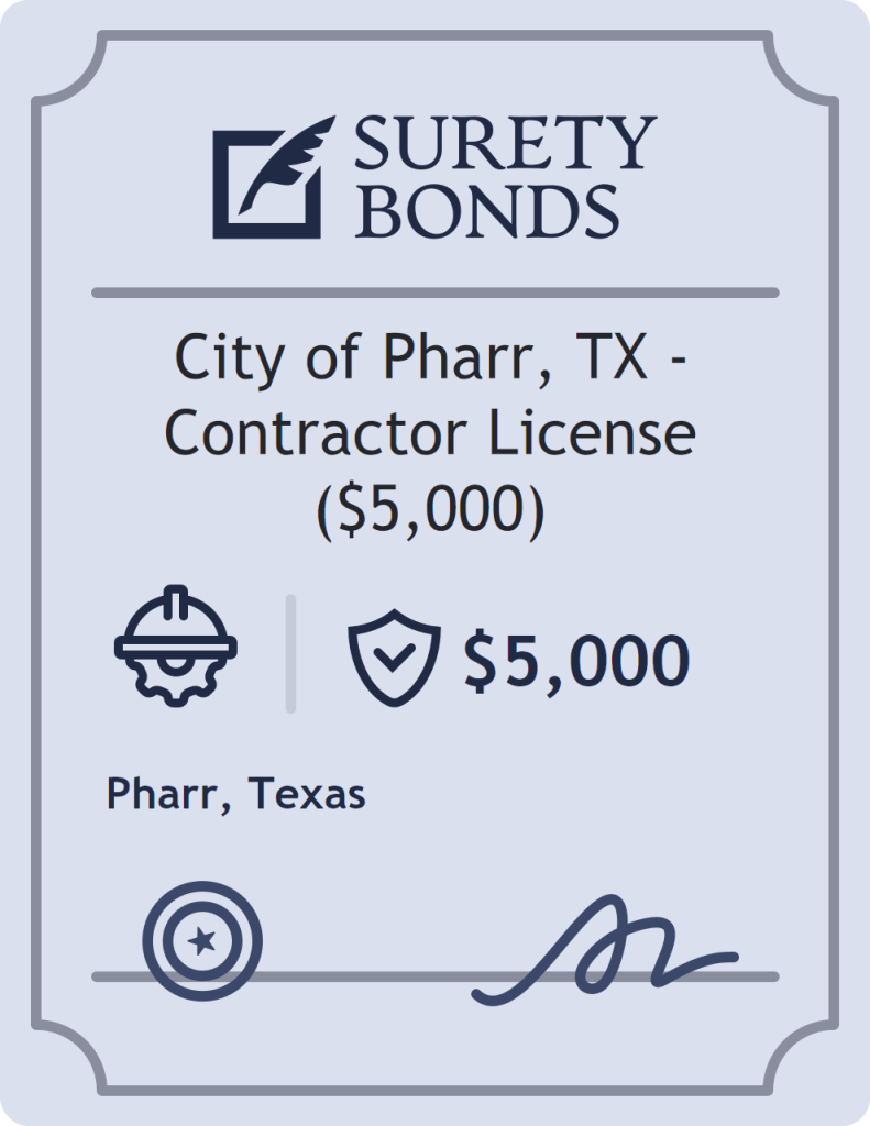 Surety bond badge for City of Pharr, TX - Contractor License ($5,000)