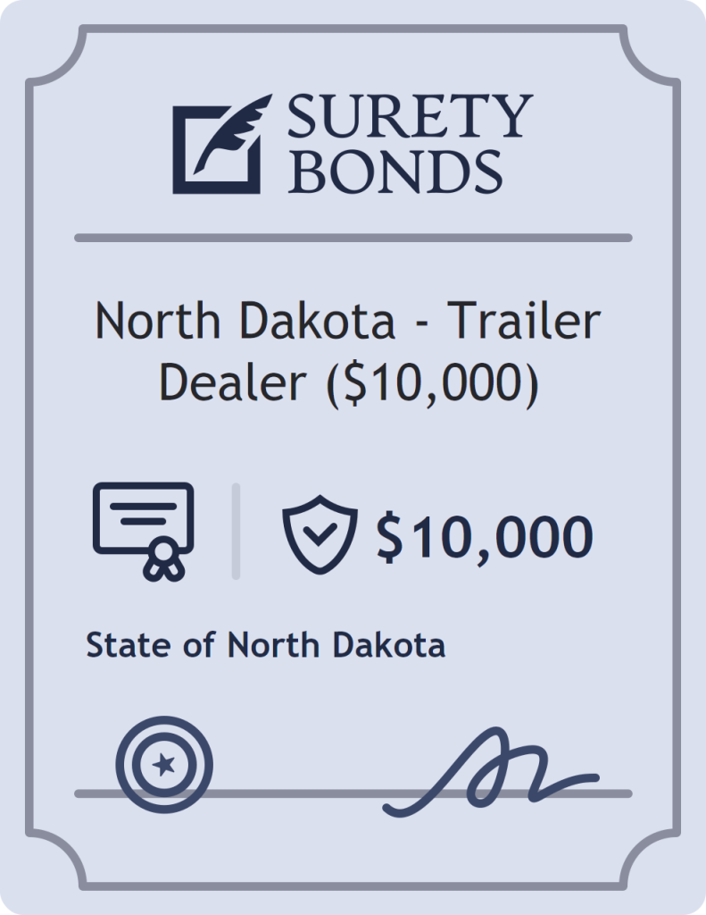 Surety bond badge for North Dakota - Trailer Dealer ($10,000)