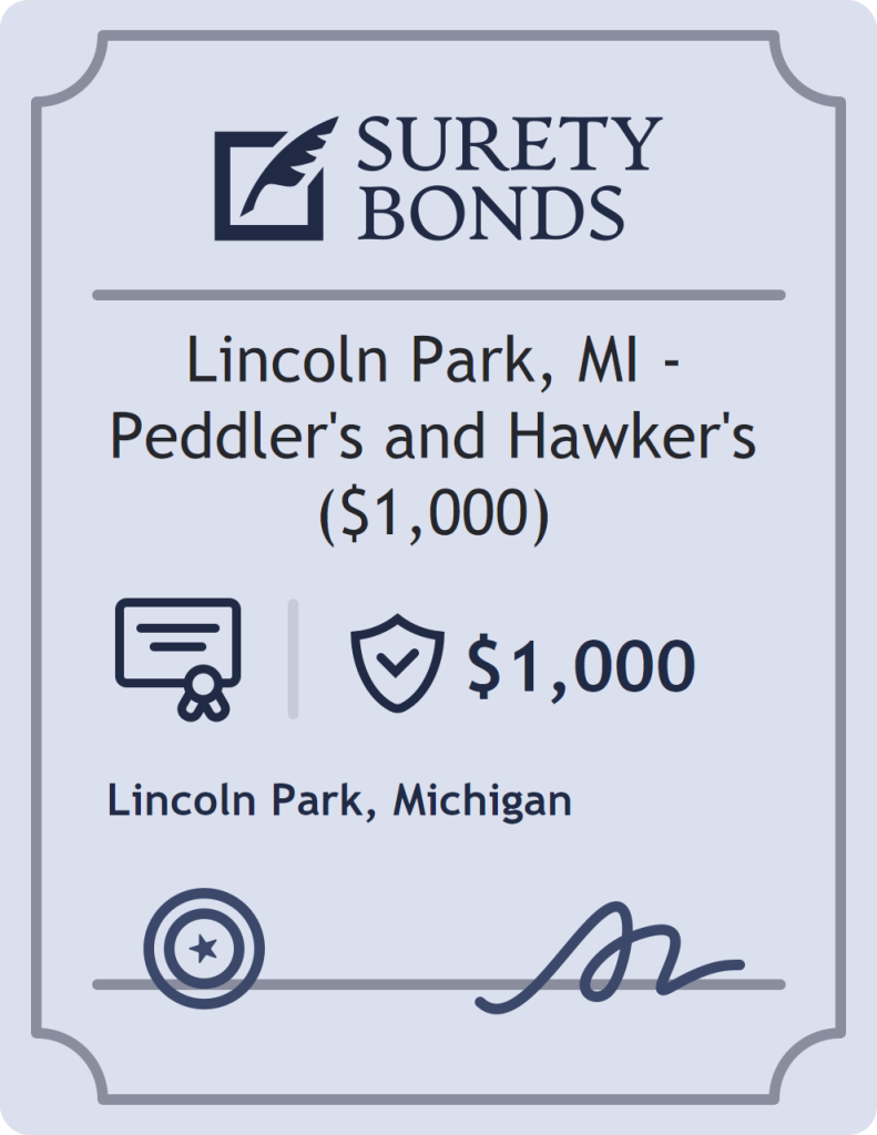Surety bond badge for Lincoln Park, MI - Peddler's and Hawker's ($1,000)