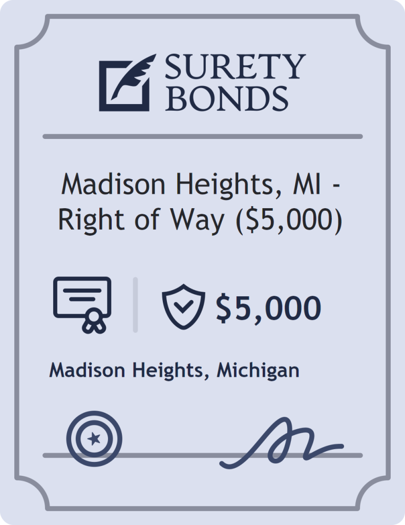Surety bond badge for Madison Heights, MI - Right of Way ($5,000)