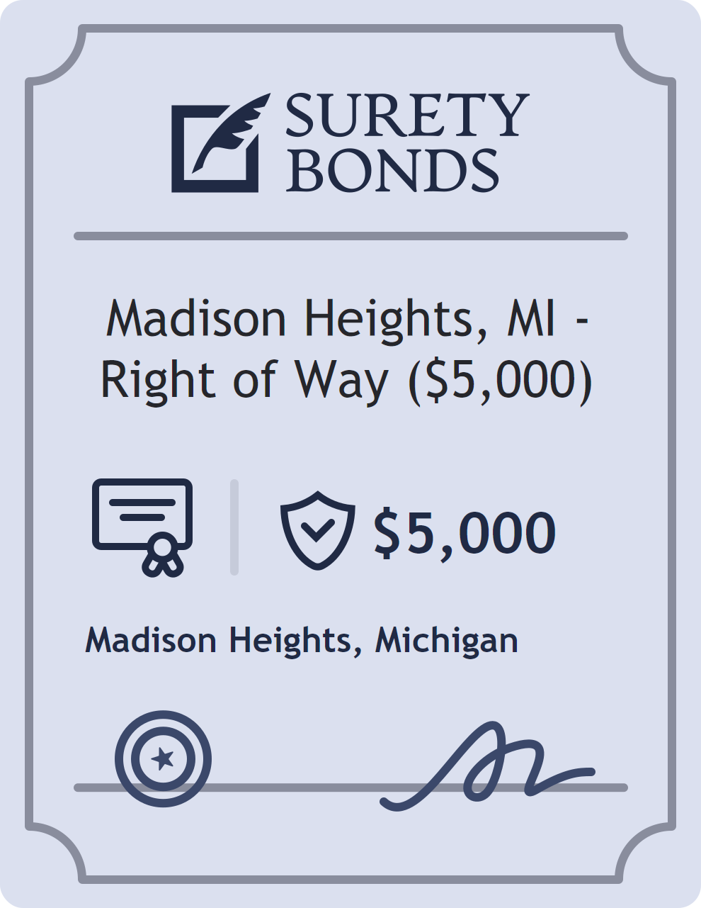 Surety bond badge for Madison Heights, MI - Right of Way ($5,000)