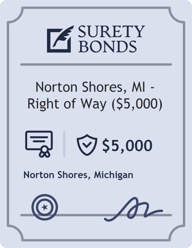 Surety bond badge for Norton Shores, MI - Right of Way ($5,000)