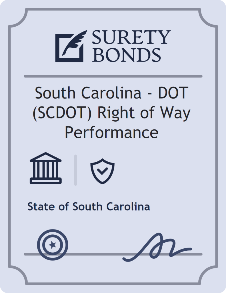 Surety bond badge for South Carolina - DOT (SCDOT) Right of Way Performance