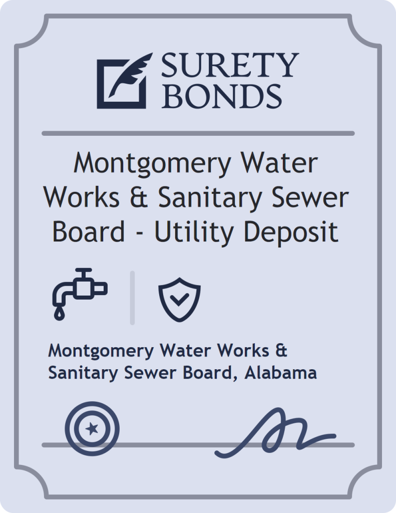 Surety bond badge for Montgomery Water Works & Sanitary Sewer Board - Utility Deposit