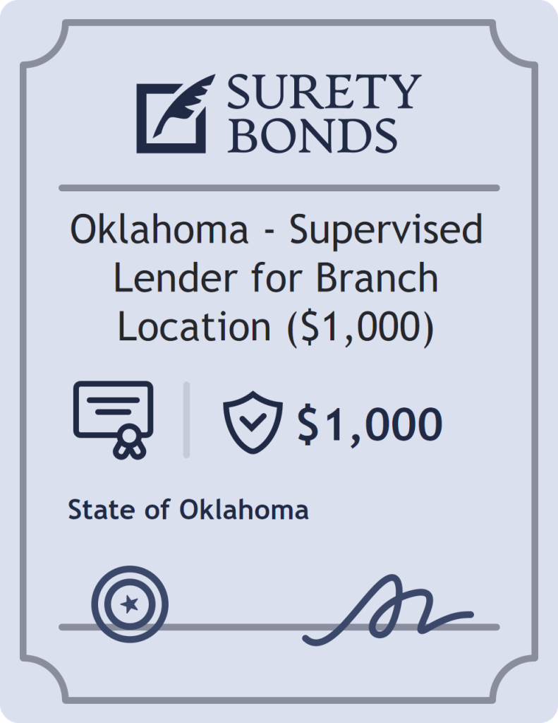 Surety bond badge for Oklahoma - Supervised Lender for Branch Location ($1,000)