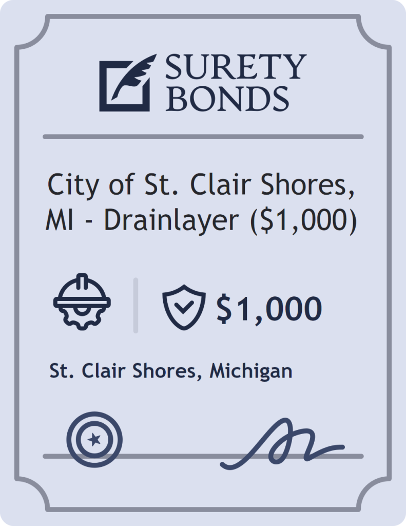 Surety bond badge for City of St. Clair Shores, MI - Drainlayer ($1,000)