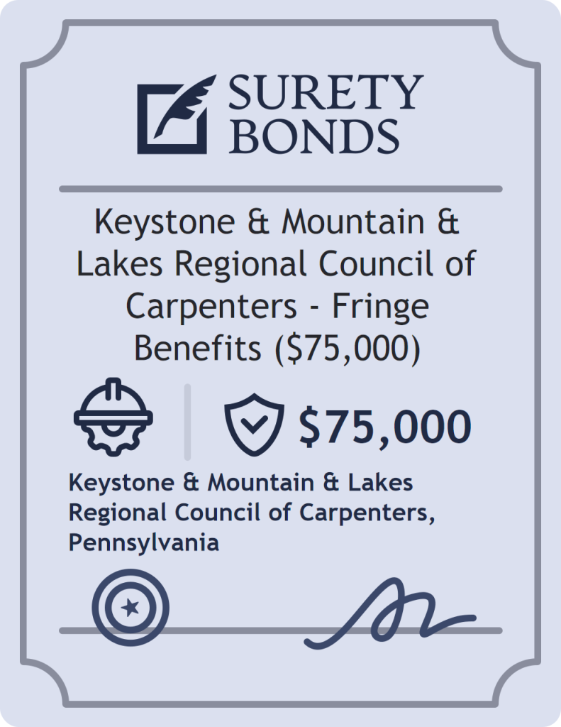 Surety bond badge for Keystone & Mountain & Lakes Regional Council of Carpenters - Fringe Benefits ($75,000)