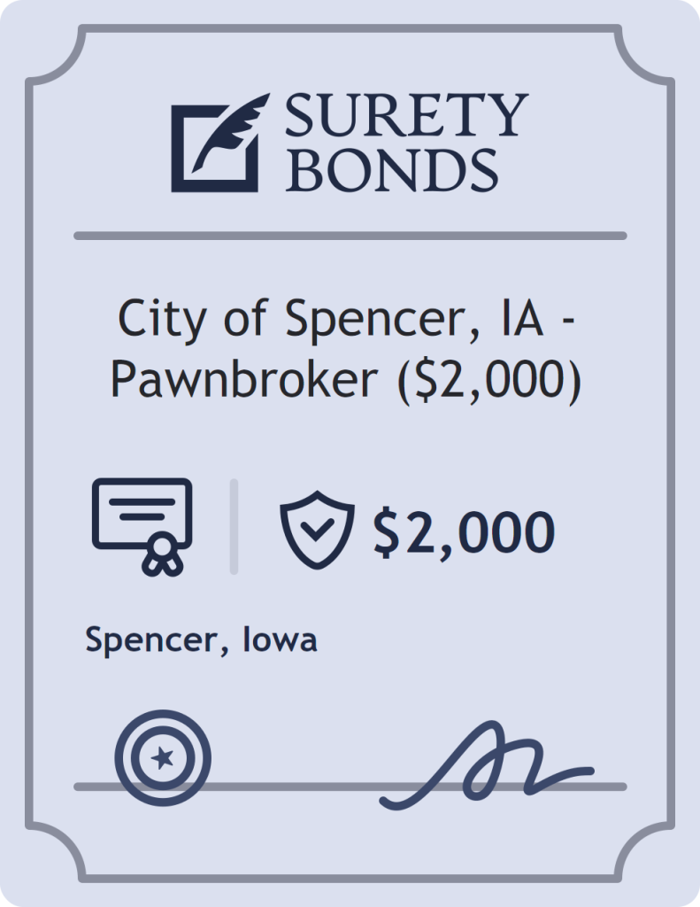 Surety bond badge for City of Spencer, IA - Pawnbroker ($2,000)