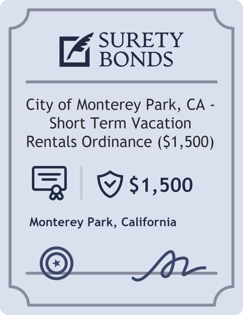 Surety bond badge for City of Monterey Park, CA - Short Term Vacation Rentals Ordinance ($1,500)