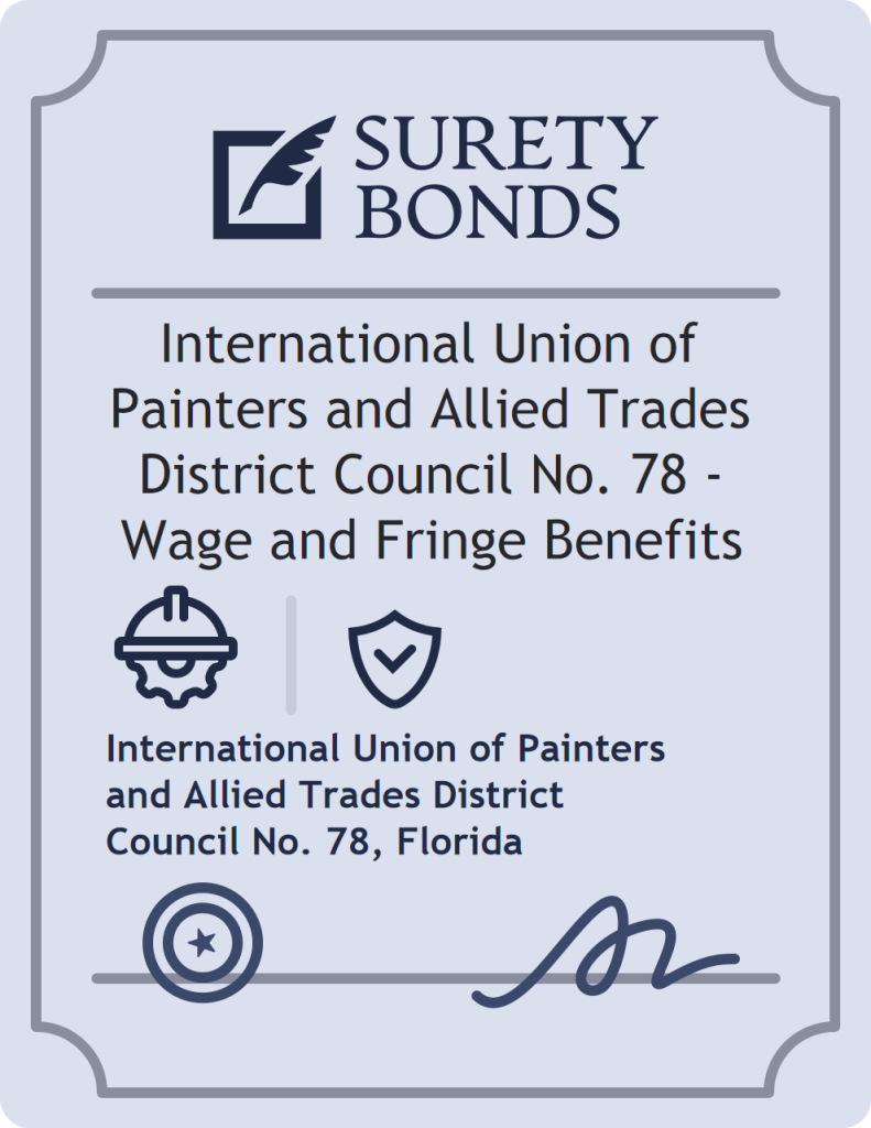Surety bond badge for International Union of Painters and Allied Trades District Council No. 78 - Wage and Fringe Benefits