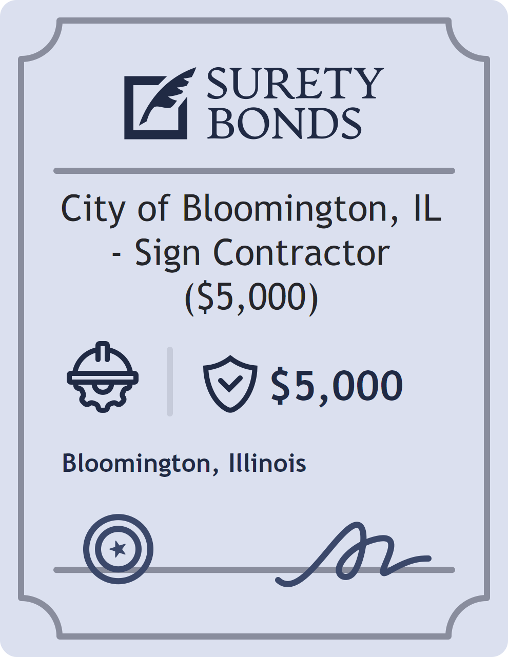 Surety bond badge for City of Bloomington, IL - Sign Contractor ($5,000)