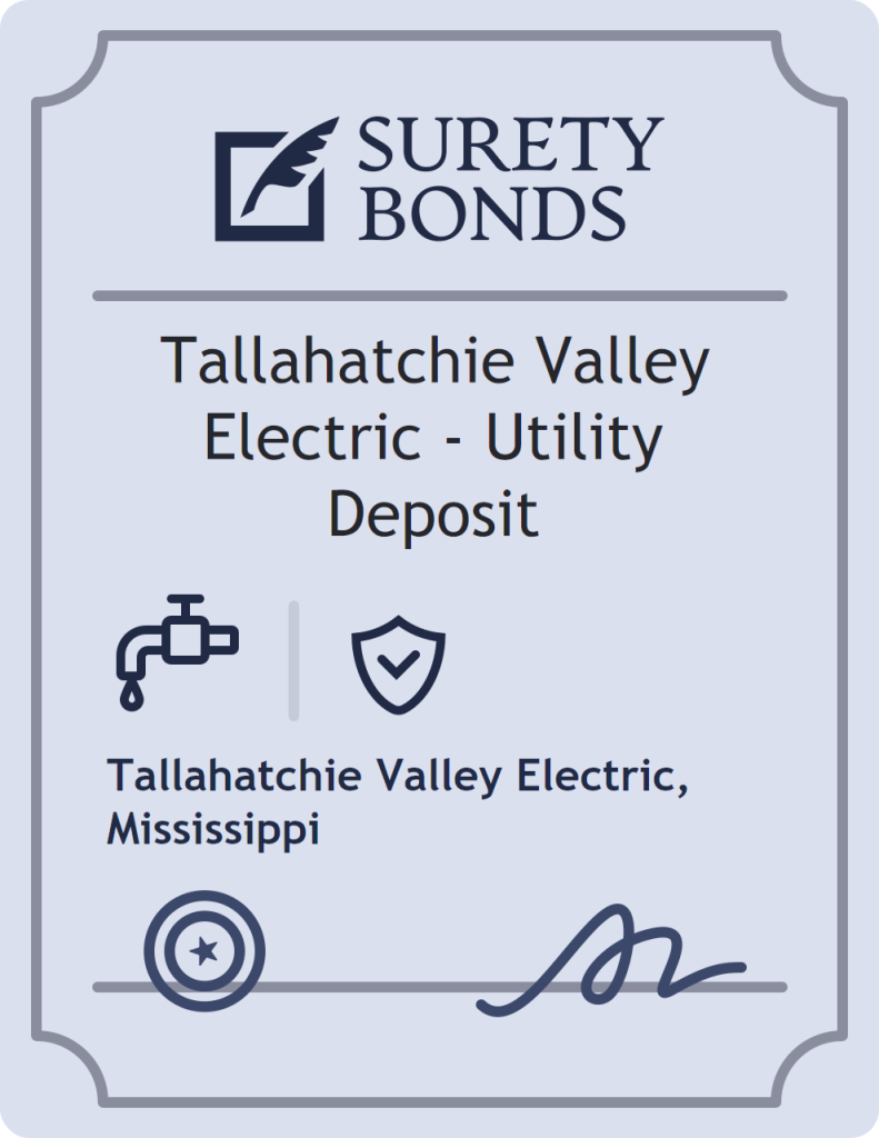 Surety bond badge for Tallahatchie Valley Electric - Utility Deposit