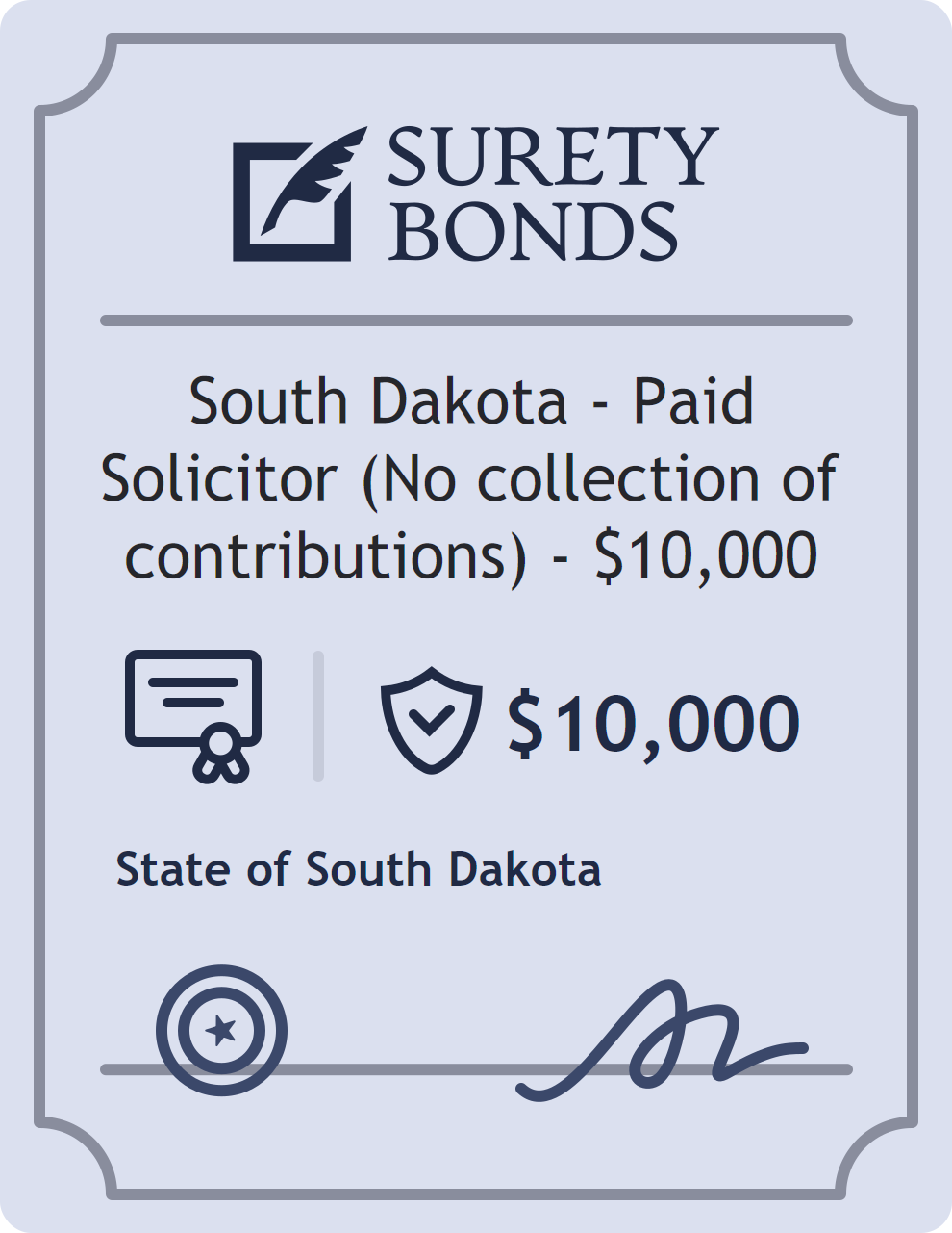 Surety bond badge for South Dakota - Paid Solicitor (No collection of contributions) - $10,000