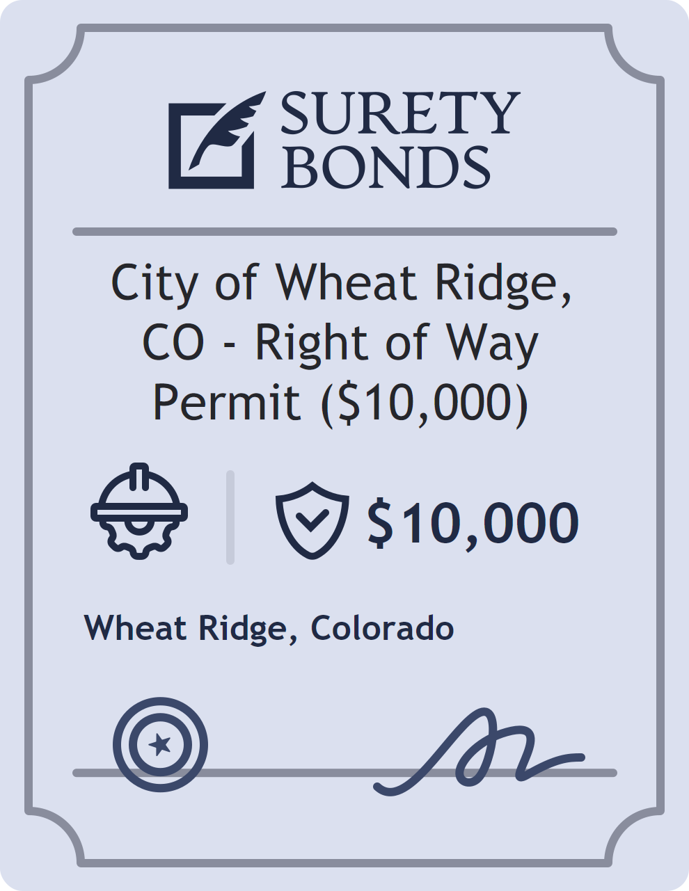 Surety bond badge for City of Wheat Ridge, CO - Right of Way Permit ($10,000)