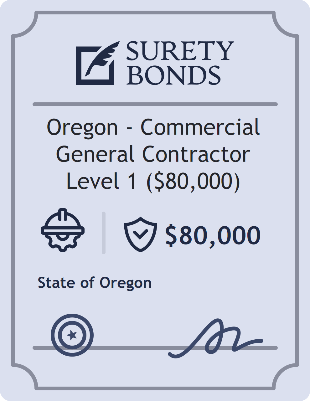 Surety bond badge for Oregon - Commercial General Contractor Level 1 ($80,000)