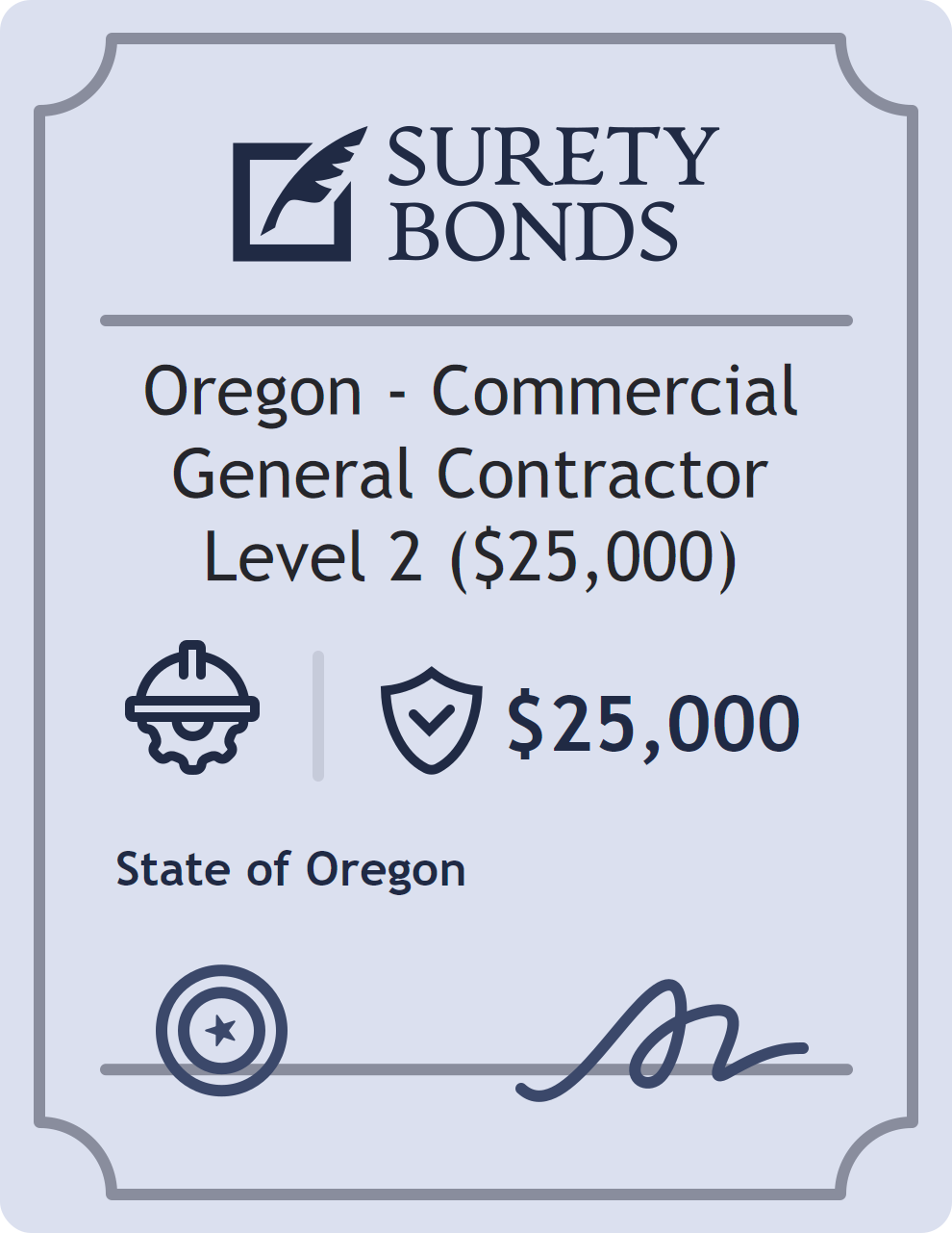 Surety bond badge for Oregon - Commercial General Contractor Level 2 ($25,000)