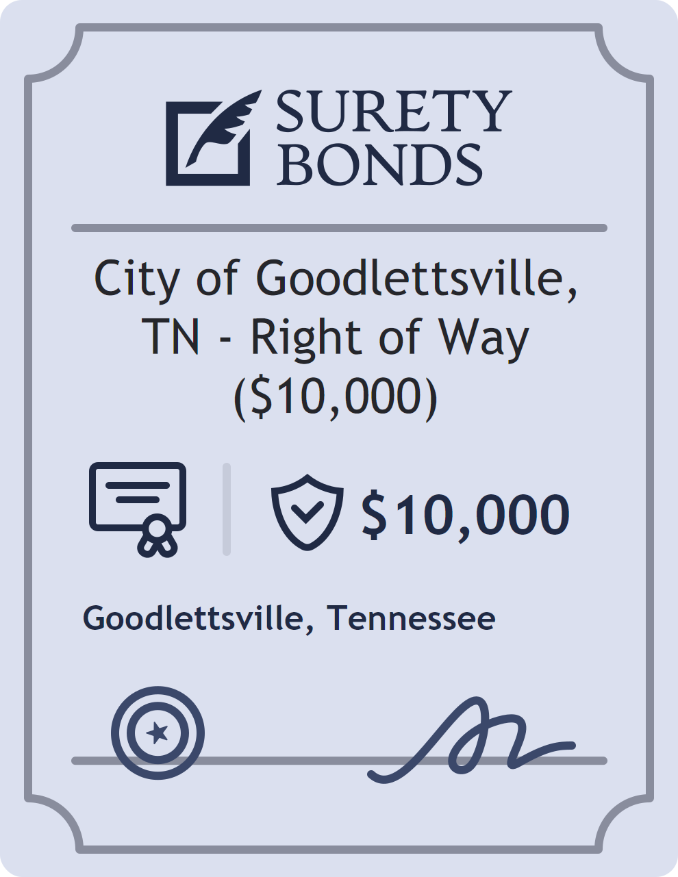 Surety bond badge for City of Goodlettsville, TN - Right of Way ($10,000)