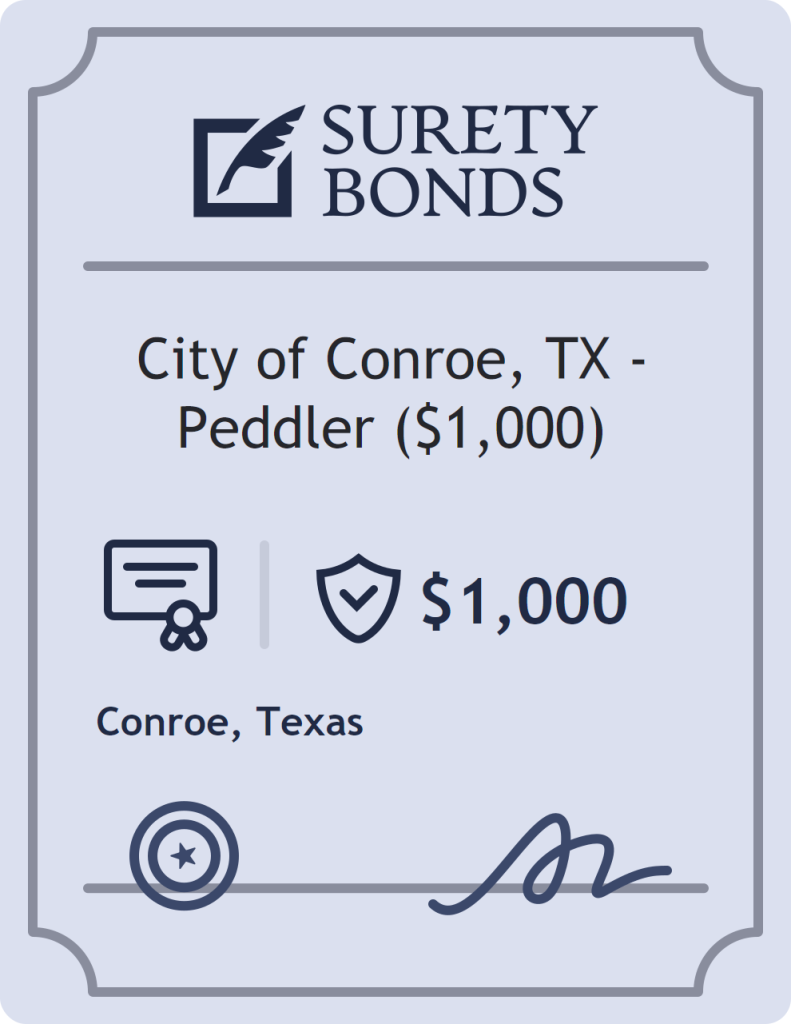 Surety bond badge for City of Conroe, TX - Peddler ($1,000)