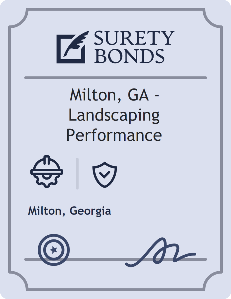 Surety bond badge for Milton, GA - Landscaping Performance