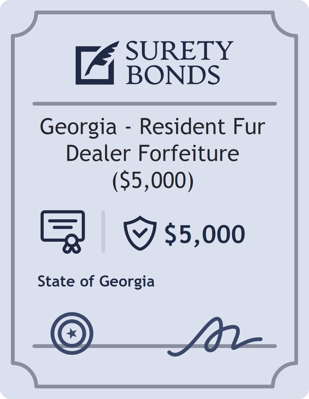 Surety bond badge for Georgia - Resident Fur Dealer Forfeiture ($5,000)