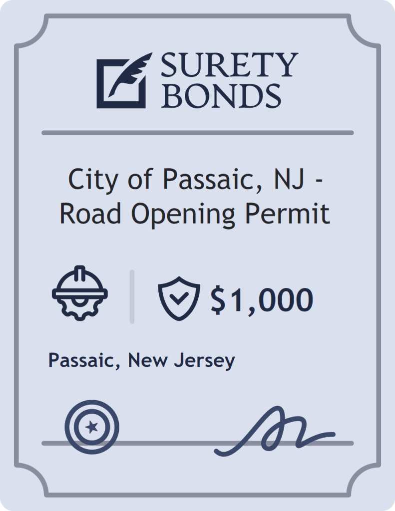 Surety bond badge for City of Passaic, NJ - Road Opening Permit