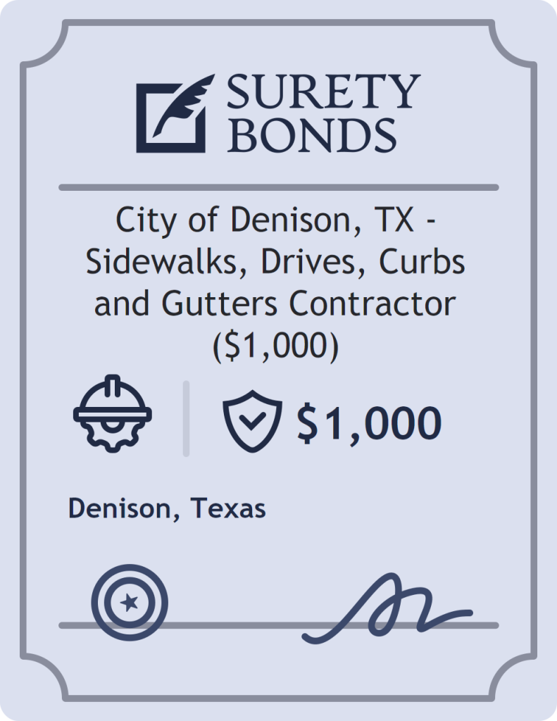 Surety bond badge for City of Denison, TX - Sidewalks, Drives, Curbs and Gutters Contractor ($1,000)