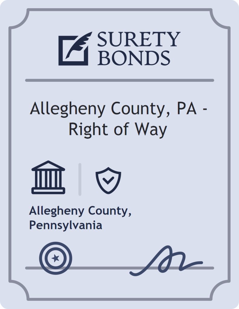 Surety bond badge for Allegheny County, PA - Right of Way