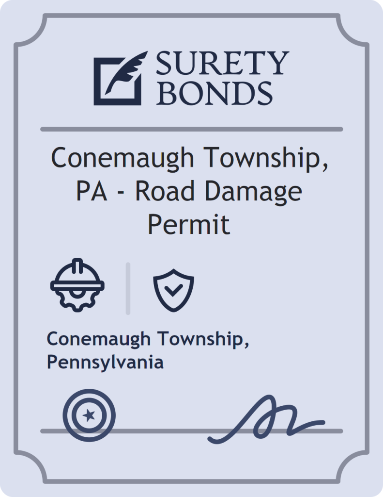 Surety bond badge for Conemaugh Township, PA - Road Damage Permit