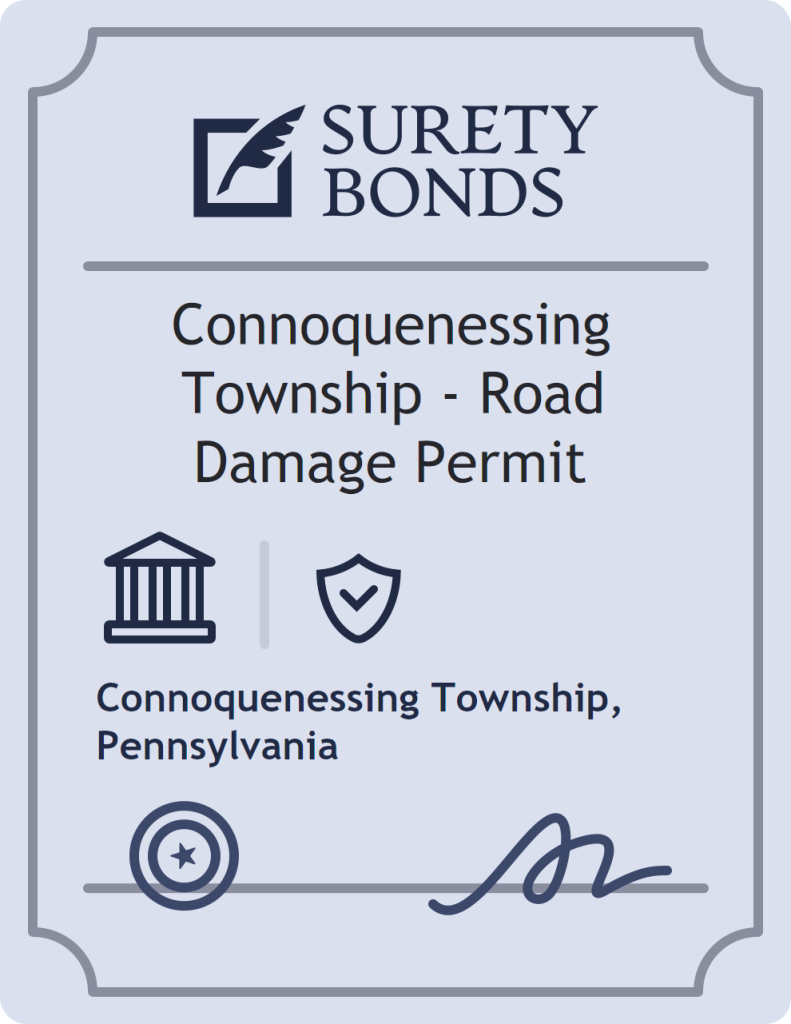 Surety bond badge for Connoquenessing Township - Road Damage Permit