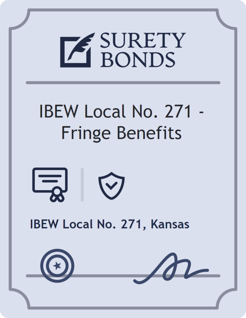 Surety bond badge for IBEW Local No. 271 - Fringe Benefits