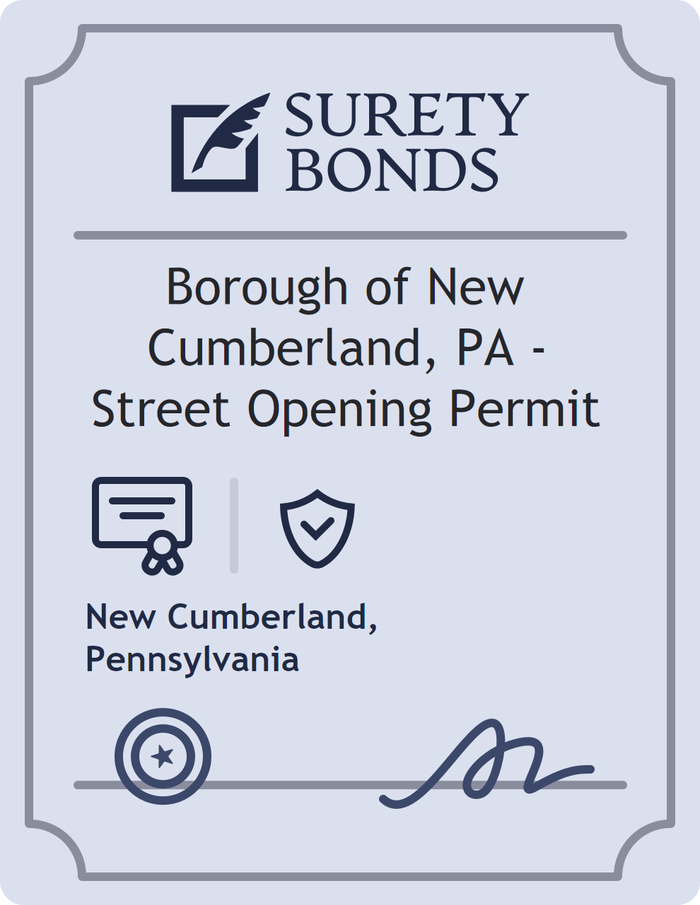 Surety bond badge for Borough of New Cumberland, PA - Street Opening Permit