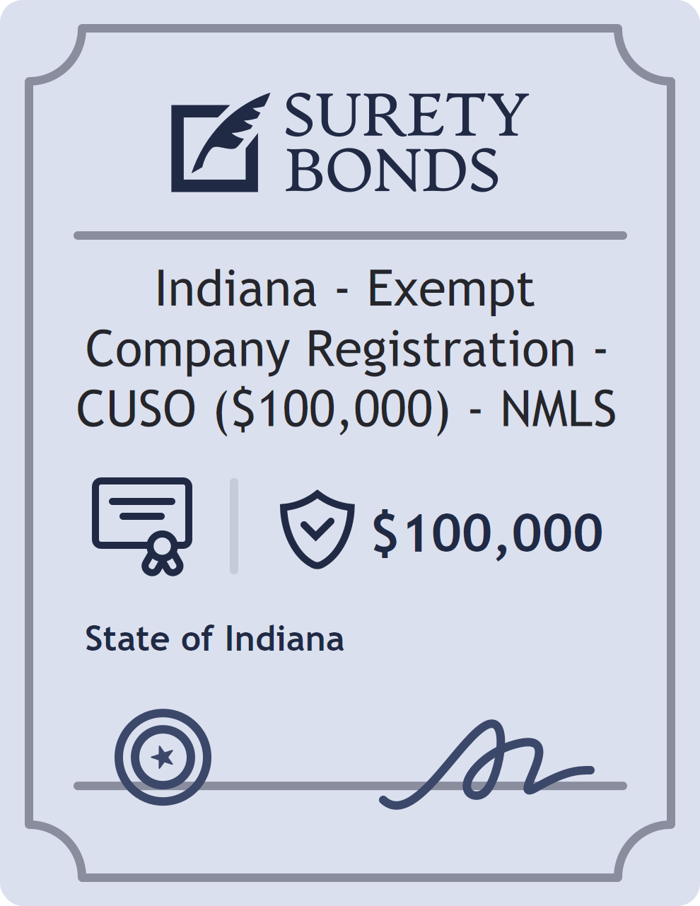 Surety bond badge for Indiana - Exempt Company Registration - CUSO ($100,000) - NMLS