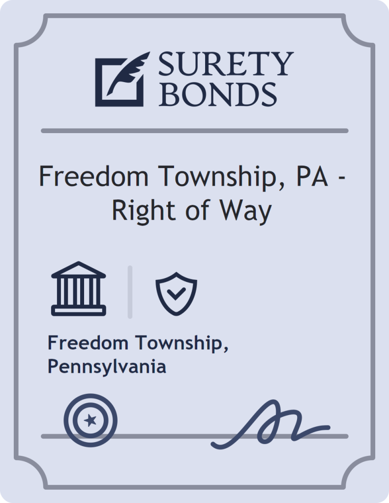 Surety bond badge for Freedom Township, PA - Right of Way