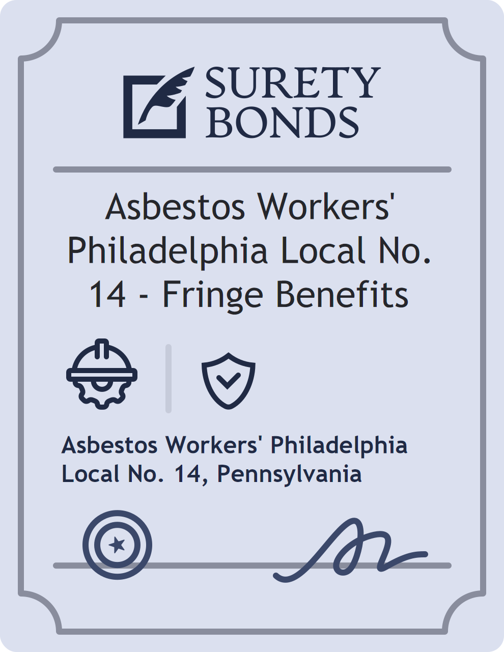 Surety bond badge for Asbestos Workers' Philadelphia Local No. 14 - Fringe Benefits
