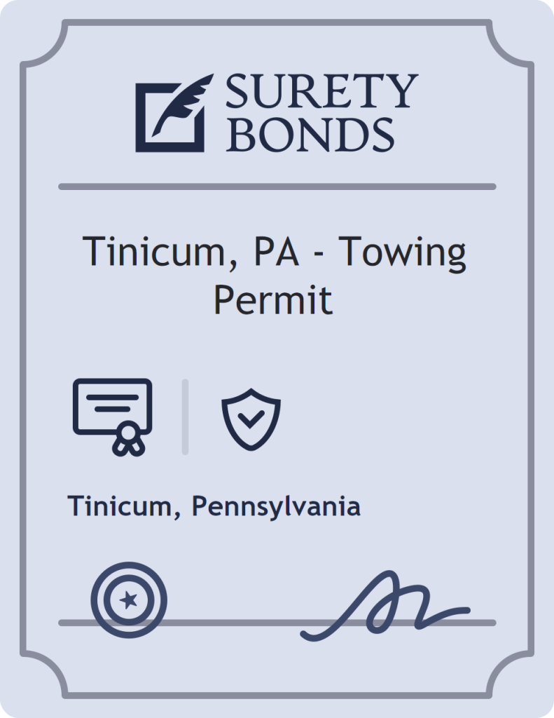 Surety bond badge for Tinicum, PA - Towing Permit