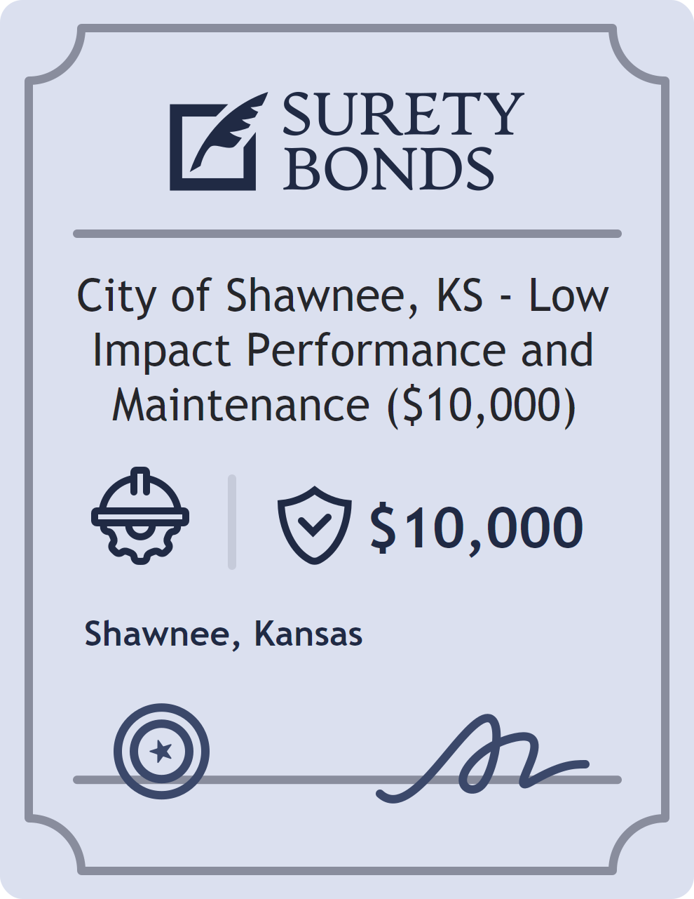Surety bond badge for City of Shawnee, KS - Low Impact Performance and Maintenance ($10,000)