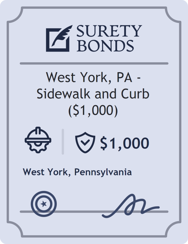 Surety bond badge for West York, PA - Sidewalk and Curb ($1,000)