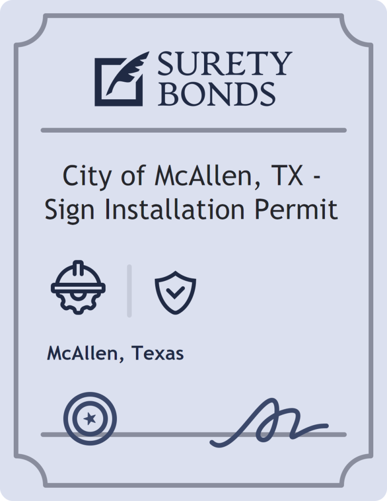 Surety bond badge for City of McAllen, TX - Sign Installation Permit