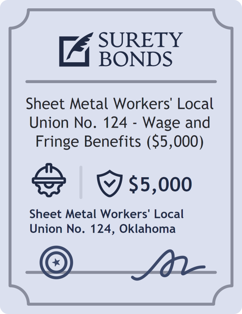 Surety bond badge for Sheet Metal Workers' Local Union No. 124 - Wage and Fringe Benefits ($5,000)