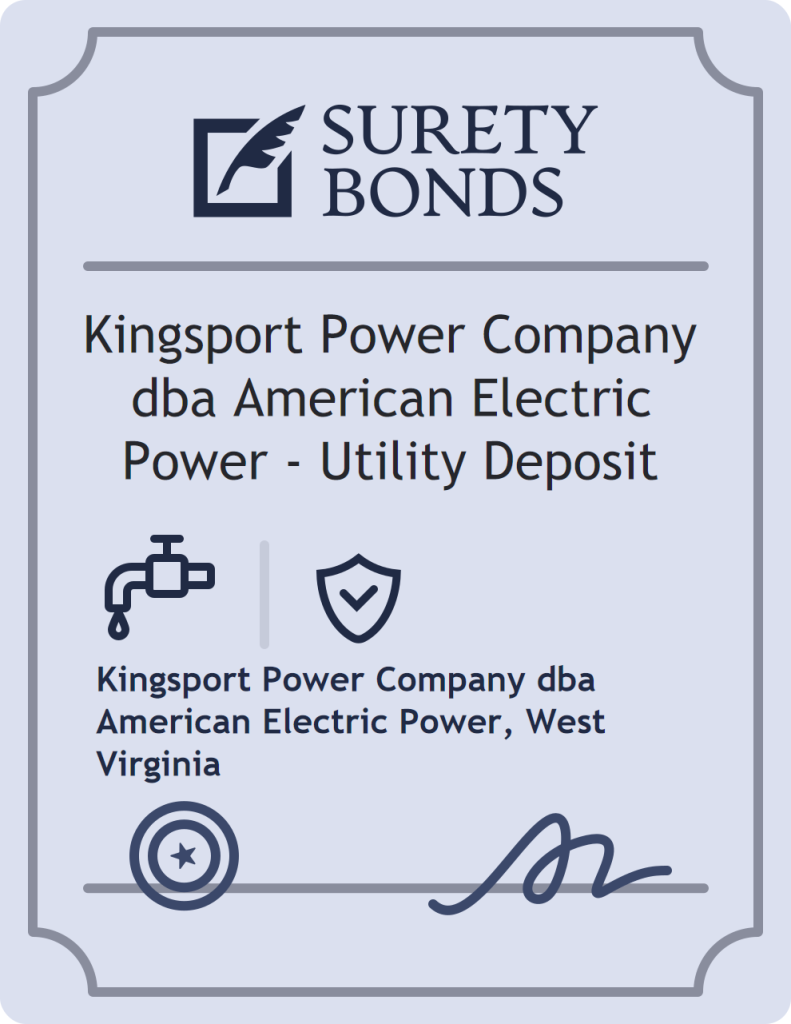 Kingsport Power Company dba American Electric Power - Utility Deposit surety bond badge