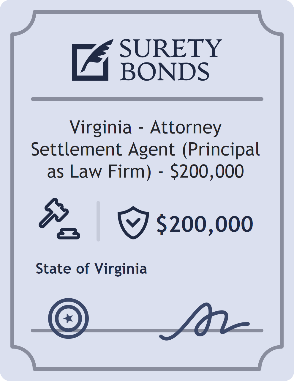 Surety bond badge for Virginia - Attorney Settlement Agent (Principal as Law Firm) - $200,000