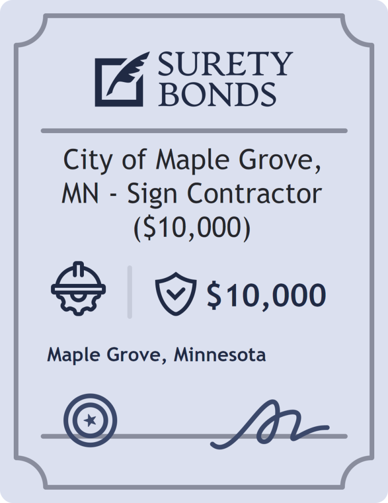 Surety bond badge for City of Maple Grove, MN - Sign Contractor ($10,000)