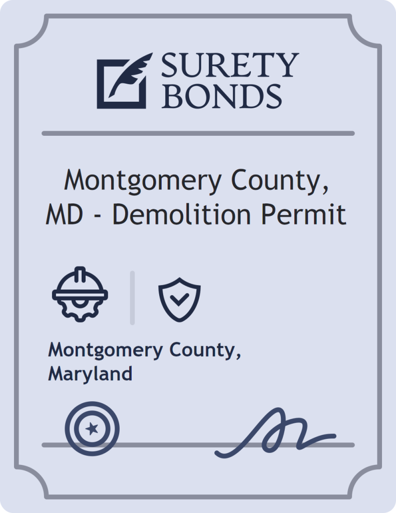 Surety bond badge for Montgomery County, MD - Demolition Permit