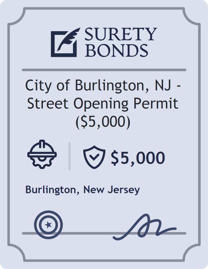 Surety bond badge for City of Burlington, NJ - Street Opening Permit ($5,000)