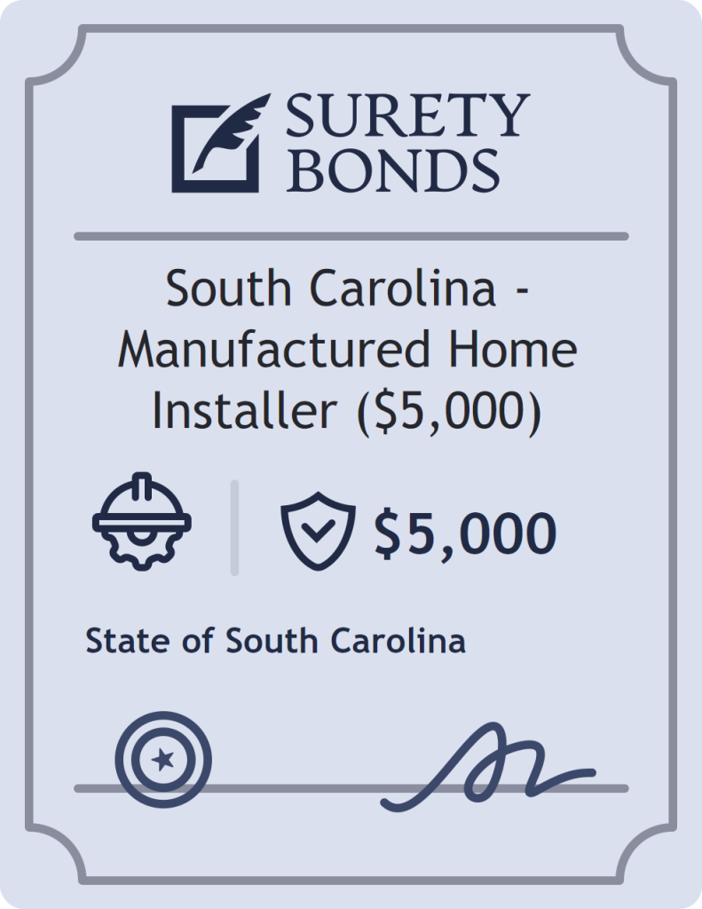 Surety bond badge for South Carolina - Manufactured Home Installer ($5,000)